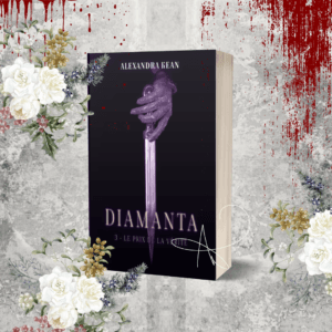 DIAMANTA 3 – Le Prix de La Vérité