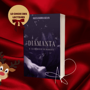 DIAMANTA 4 – La Croqueuse de Diamants